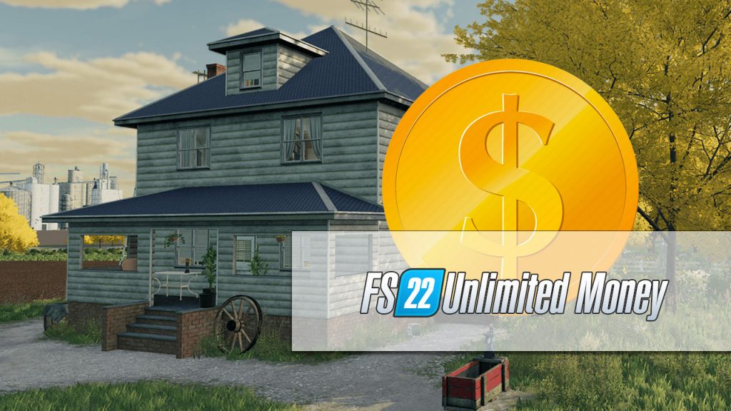 FS22 Unlimited Money LS22 Money Mod